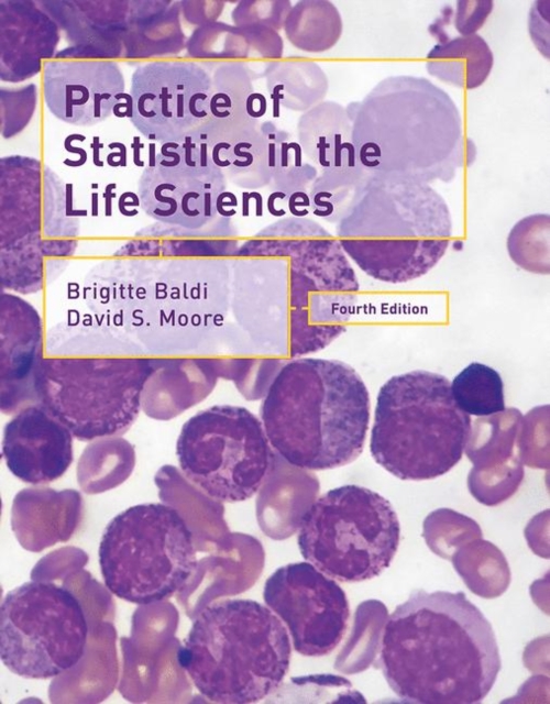 Practice of Statistics in the Life Sciences, Hardback Book