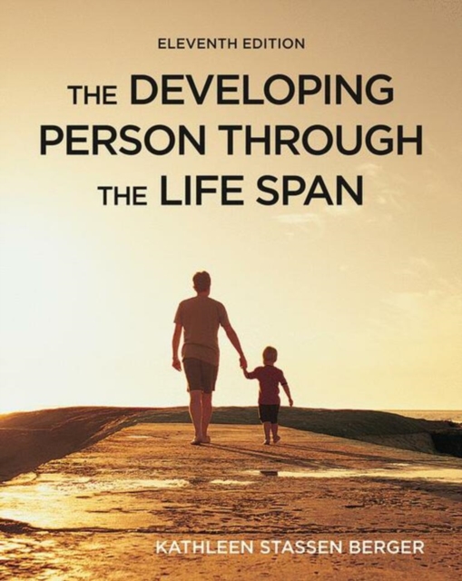 The Developing Person Through the Life Span, Hardback Book