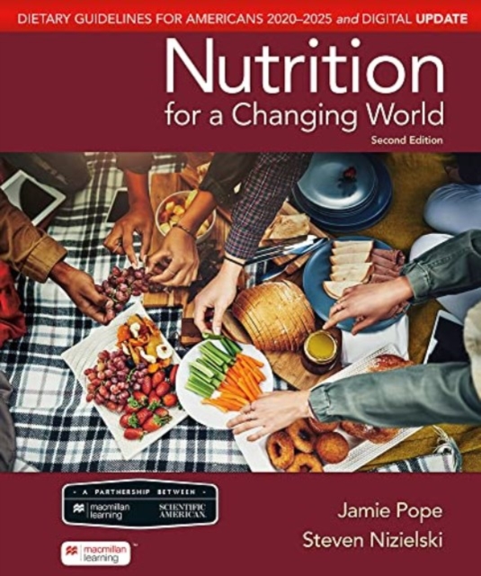 Scientific American Nutrition for a Changing World: Dietary Guidelines for Americans 2020-2025 & Digital Update, Paperback / softback Book