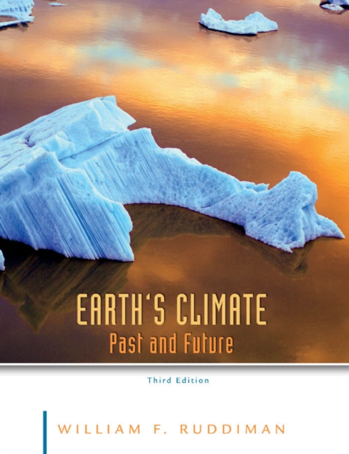 Earth's Climate (International Edition) : Past and Future, PDF eBook