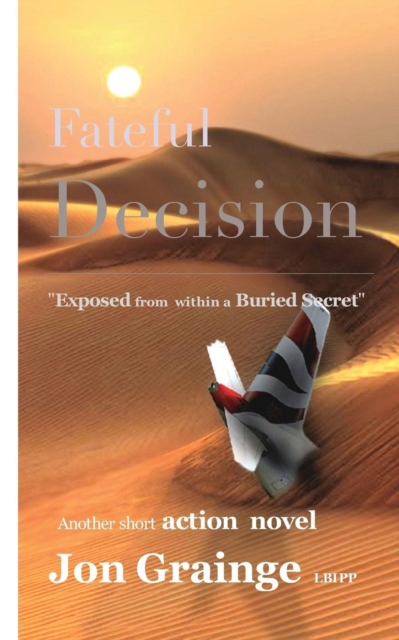 Fateful Decision, Paperback / softback Book