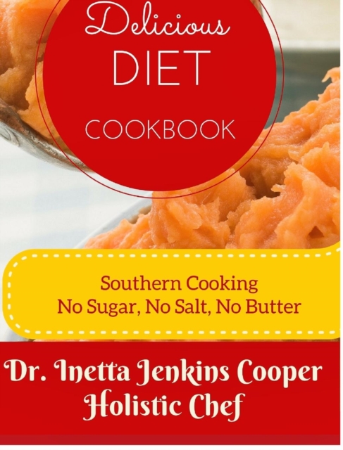 Delicious Diet Cookbook, Hardback Book