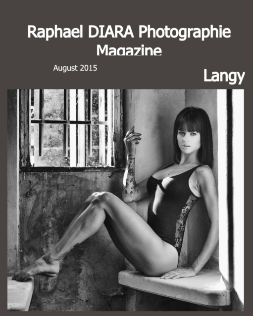 Langy By Raphael DIARA Photographie, Paperback / softback Book