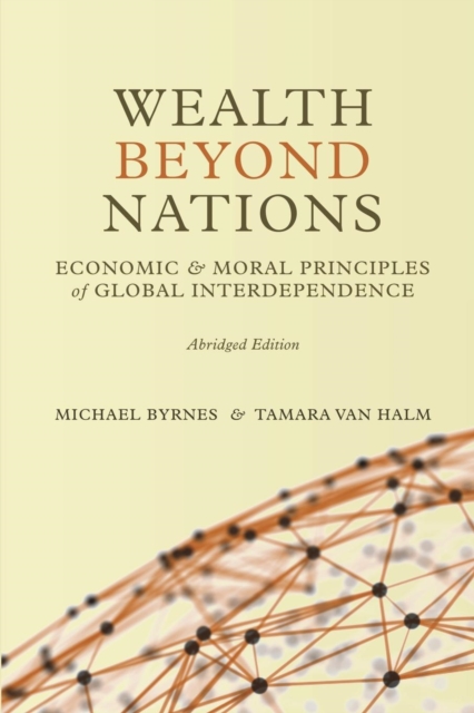 Wealth Beyond Nations [abridged Edition], Paperback / softback Book