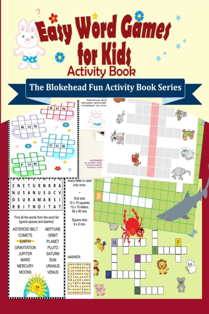 Easy Word Games for Kids Activity Book : ( The Blokehead Fun Activity Book Series), Paperback / softback Book