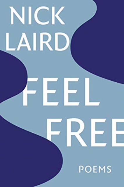 Feel Free - Poems, Paperback / softback Book