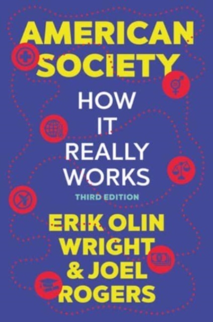 American Society : How It Really Works, Paperback / softback Book