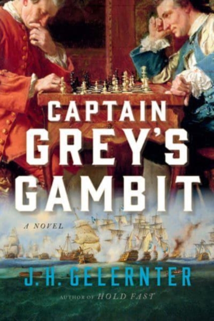 Captain Grey's Gambit : A Novel, Paperback / softback Book
