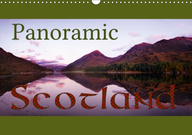 Panoramic Scotland / UK-Version 2019 : Discover the beauty of Scotland in 12 stunning panoramic photographs., Calendar Book