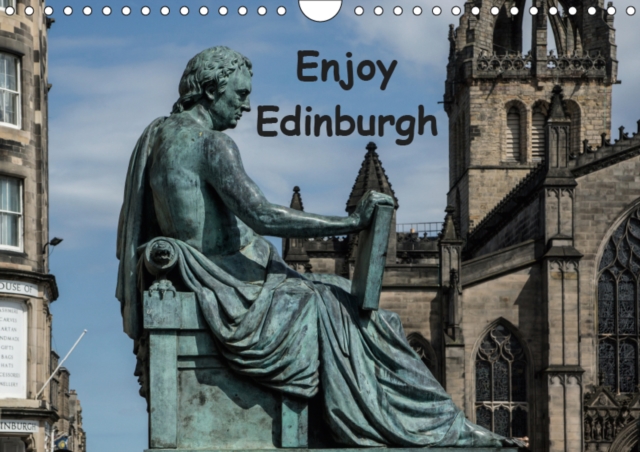 Enjoy Edinburgh 2019 2019 : An inspiring photo calendar throughout the year, Calendar Book