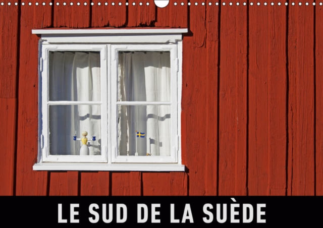 Le Sud de la Suede 2019 : Un voyage en images dans le sud de la Suede, Calendar Book