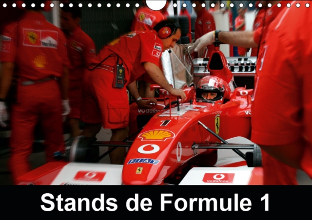 Stands de Formule 1 2019 : Les stands sont au coeur de la course automobile en Formule1., Calendar Book