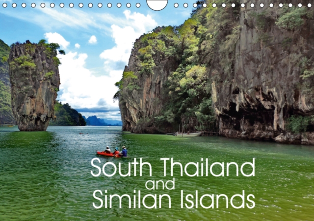 South Thailand and Similan Islands 2019 : Best photos of southern Thailand and Similan Islands, Calendar Book