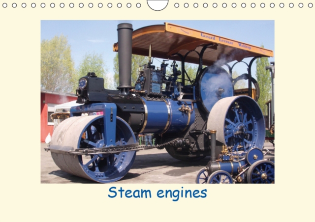 Steam engines 2019 : The power of steam engines, Calendar Book
