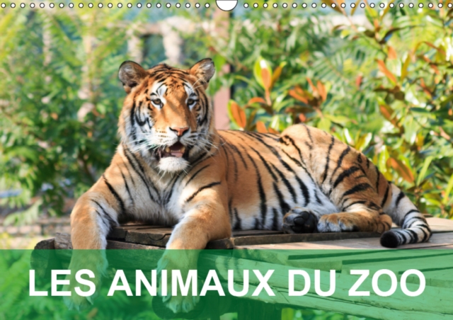 Les animaux du zoo 2019 : Calendrier avec des photos tendres et amusantes de vos animaux preferes, Calendar Book