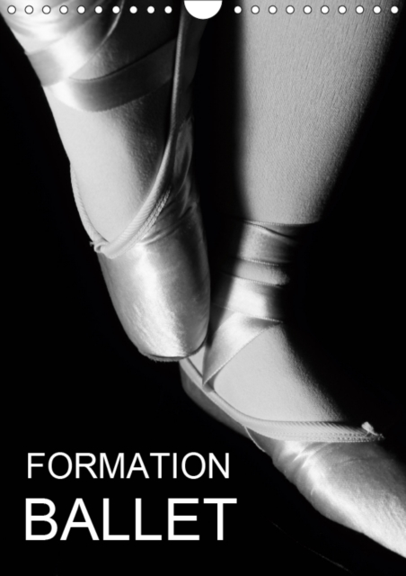 Formation Ballet 2019 : Photos de cours de ballet et de chaussons de danse., Calendar Book