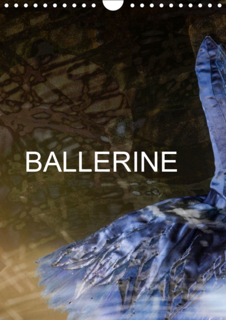 BALLERINE 2019 : Photos de cours de ballet et de chaussons de danse., Calendar Book
