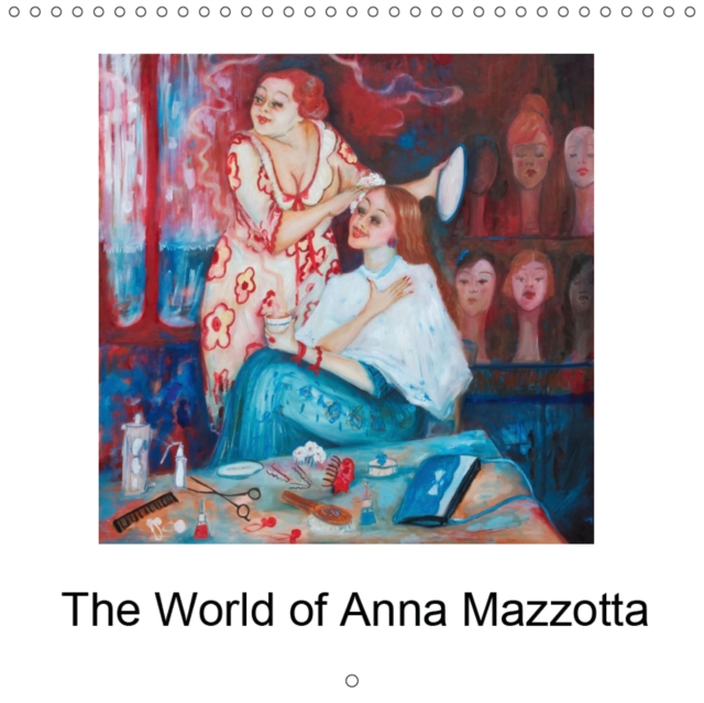 The World of Anna Mazzotta 2019 : Paintings to make you smile, Calendar Book