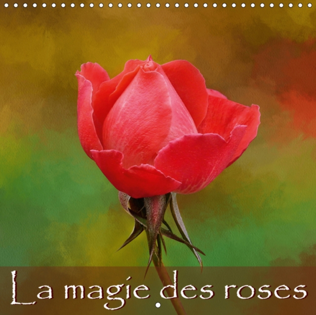 La magie des roses 2019 : Serie de tableaux de roses., Calendar Book