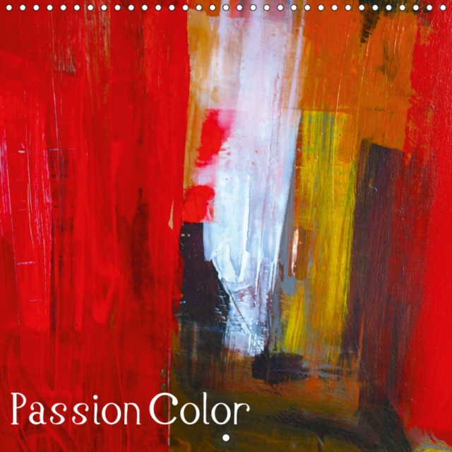 passion color 2019 : The passion for color will bring you well-being, Calendar Book