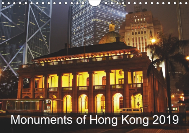 Monuments of Hong Kong 2019 2019 : The best photos from Wiki Loves Monuments, the world's largest photo competition on Wikipedia, Calendar Book