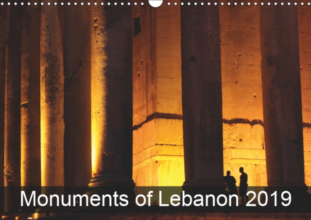Monuments of Lebanon 2019 2019 : The best photos from Wiki Loves Monuments, the world's largest photo competition on Wikipedia, Calendar Book