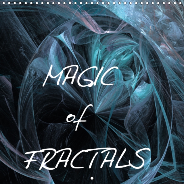 Magic of Fractals 2019 : The magical world of fractals., Calendar Book