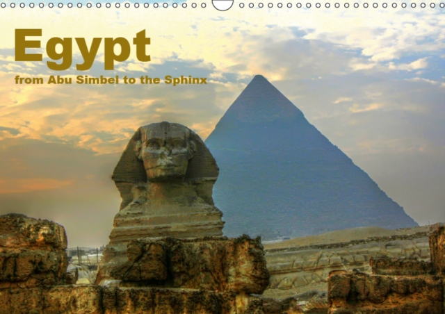 Egypt - from Abu Simbel to the Sphinx 2019 : The fascinating land of the Pharaohs., Calendar Book