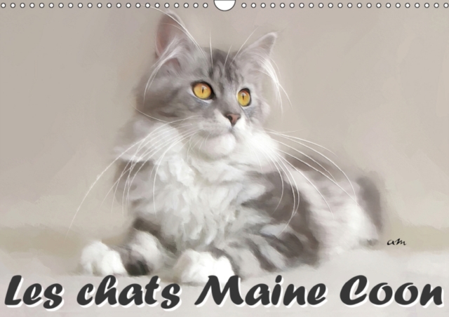 Les chats Maine Coon 2019 : Serie de 12 tableaux pour mettre en valeur la beaute naturelle des chats maine coon., Calendar Book