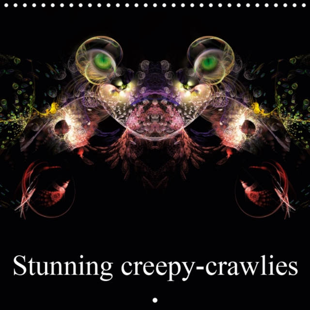 Stunning creepy-crawlies 2019 : Some imaginary creatures, Calendar Book