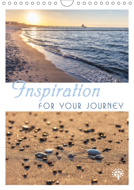 Inspiration for your Journey 2019 : This unique calendar presents you with inspiring thoughts and beautiful images in an exclusive design for every month., Calendar Book