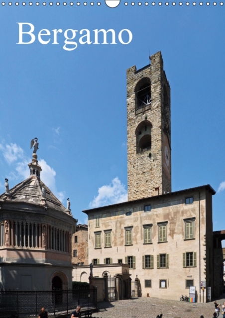 Bergamo 2019 : Discover a Beautiful Italian Town, Calendar Book