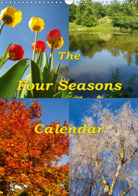 The Four Seasons Calendar 2019 : A calendar year of beautiful things, Calendar Book