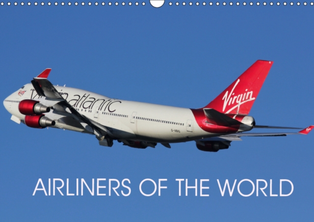 Airliners of the World 2019 : Images of aircraft from round the world, Calendar Book