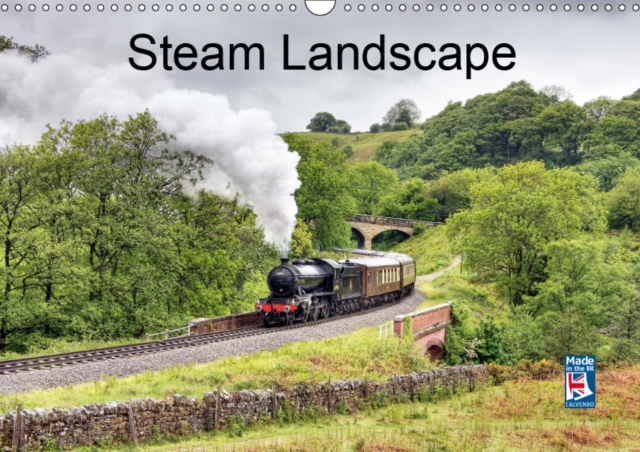 Steam Landscape 2019 : British steam locomotives pictured in beautiful landscapes at various locations around England, Calendar Book