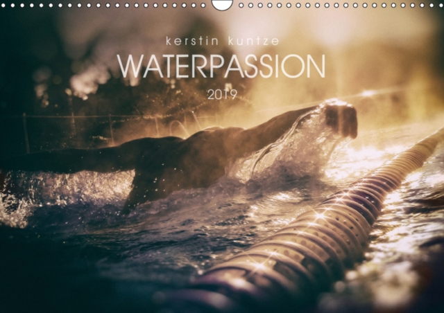WATERPASSION 2019 : The passion of swimming, Calendar Book