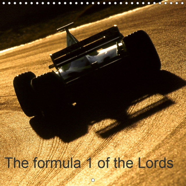 The formula 1 of the Lords 2019 : The drivers world championship is nothing else than a great circus, Calendar Book
