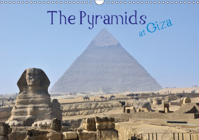 The Pyramids at Giza 2019 : The magnificent Pyramids of Egypt., Calendar Book