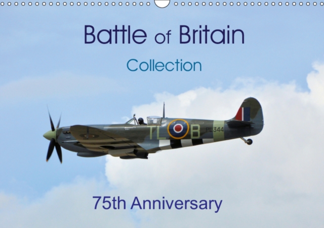 Battle of Britain collection 75th Anniversary 2019 : 75th Anniversary of Battle of Britain, Calendar Book