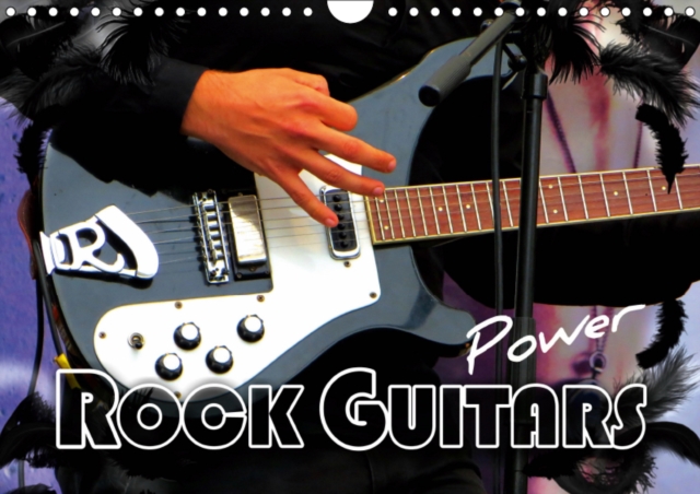 Rock Guitars Power 2019 : Popular electric guitars with fascinating effects in the spotlight, Calendar Book