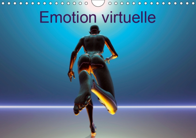 Emotion virtuelle 2019 : Creations imaginaires numeriques, Calendar Book