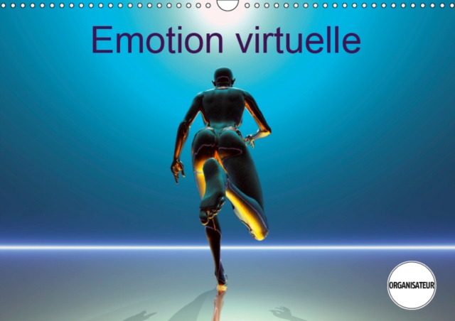 Emotion virtuelle 2019 : Creations imaginaires numeriques, Calendar Book