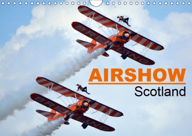 Airshow Scotland 2019 : Airshow photos in Scotland., Calendar Book