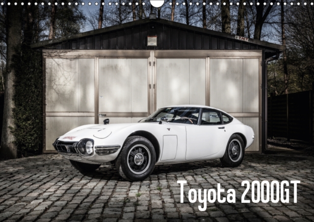TOYOTA 2000GT 2019 : Toyota's E Type the greatest Japanese car of all time., Calendar Book