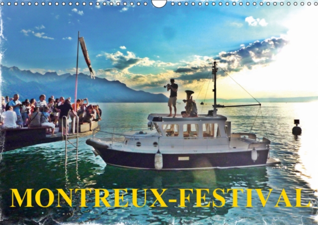 MONTREUX-FESTIVAL 2019 : La grande fete annuelle de la musique de Montreux, Calendar Book