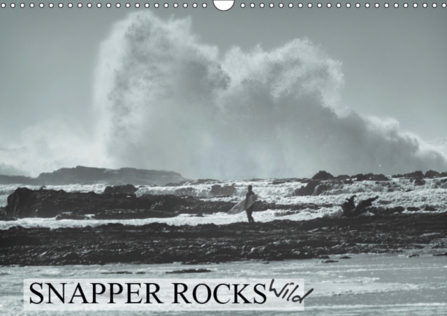 Snapper Rocks Wild 2019 : Black and white images of Snapper Rocks Surf during a large swell, Calendar Book