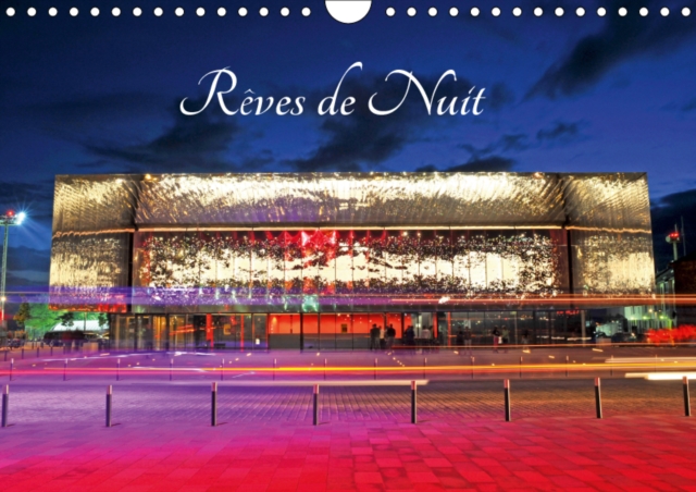 Reves de Nuit 2019 : Balade nocturne sur des sites francais, Calendar Book