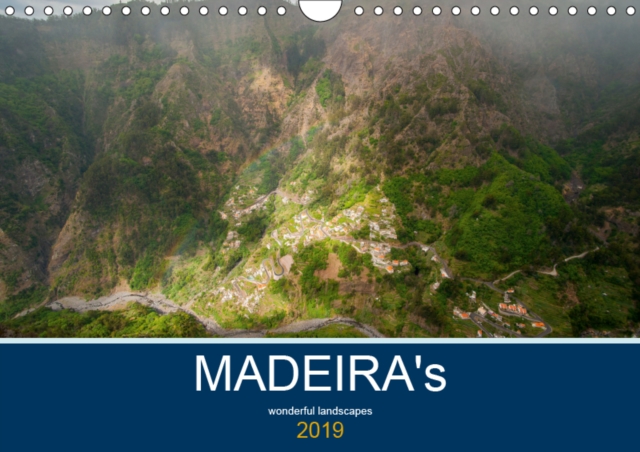 MADEIRA's wonderful landscapes 2019 : Wonderful landscapes and mountains., Calendar Book