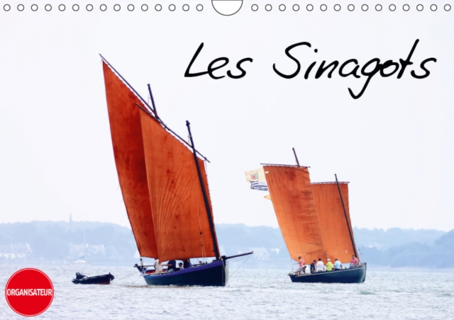 Les Sinagots 2019 : Photos d'anciens bateaux de peche du debut du XXe siecle, Calendar Book