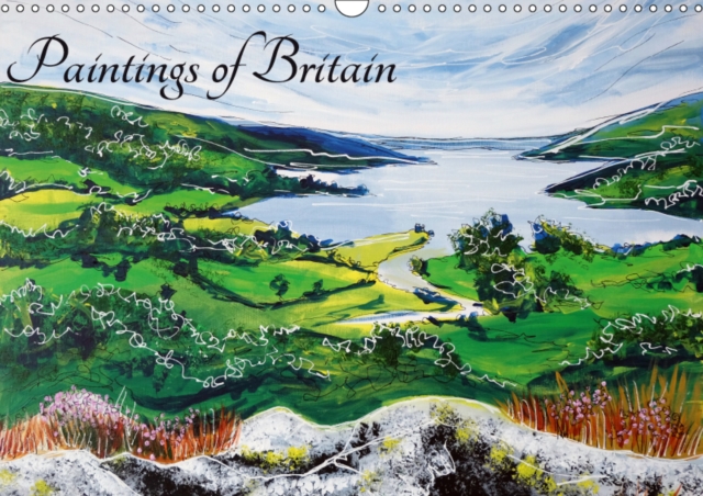 Paintings of Britain 2019 : Paintings of Britain by artist Laura Hol, Calendar Book